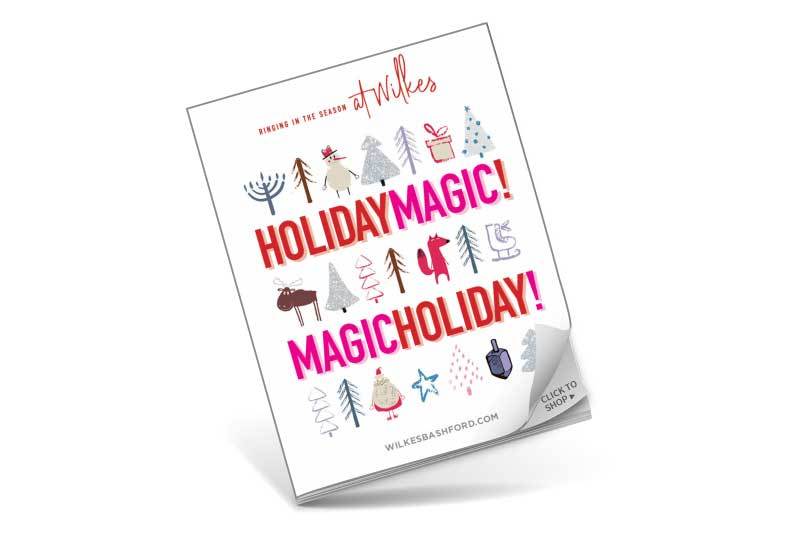 Holiday Gift Guide Holiday Magic at Wilkes