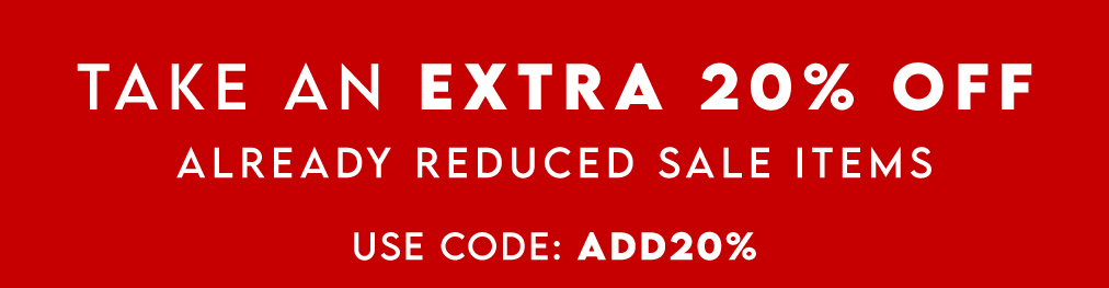 Take an Extra 20% off all Sale!