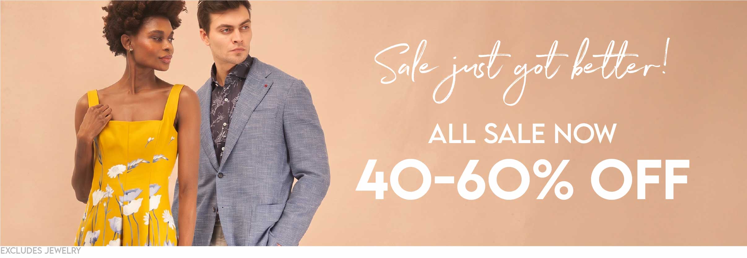 Sale now 40-60% OFF!