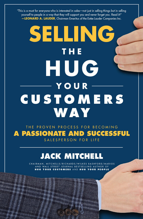 Hugs LLC NEW! Selling The Hug Your Customers Way