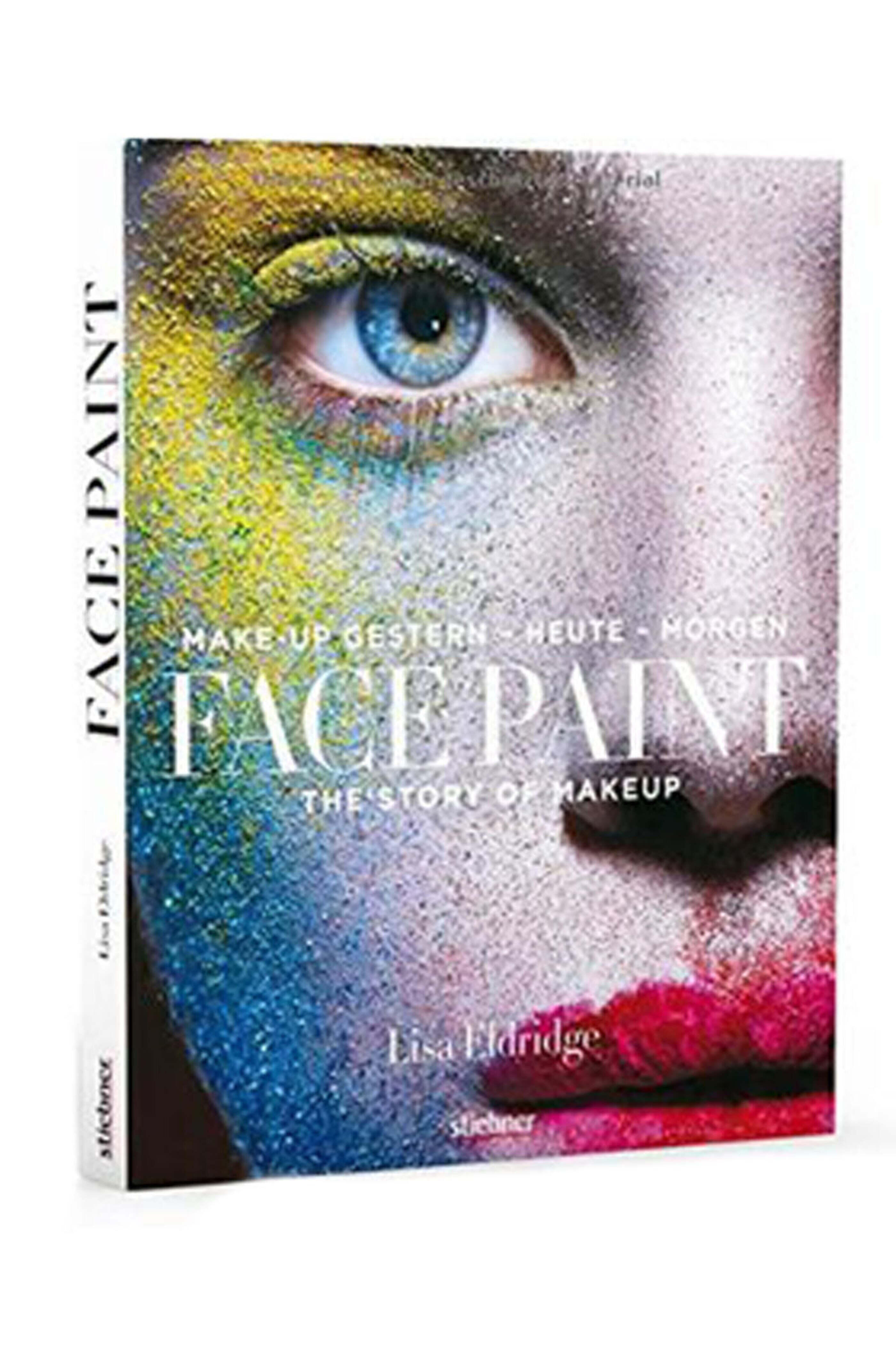 Abrams Books - Face Paint The Story Of Makeup By Lisa Eldridge