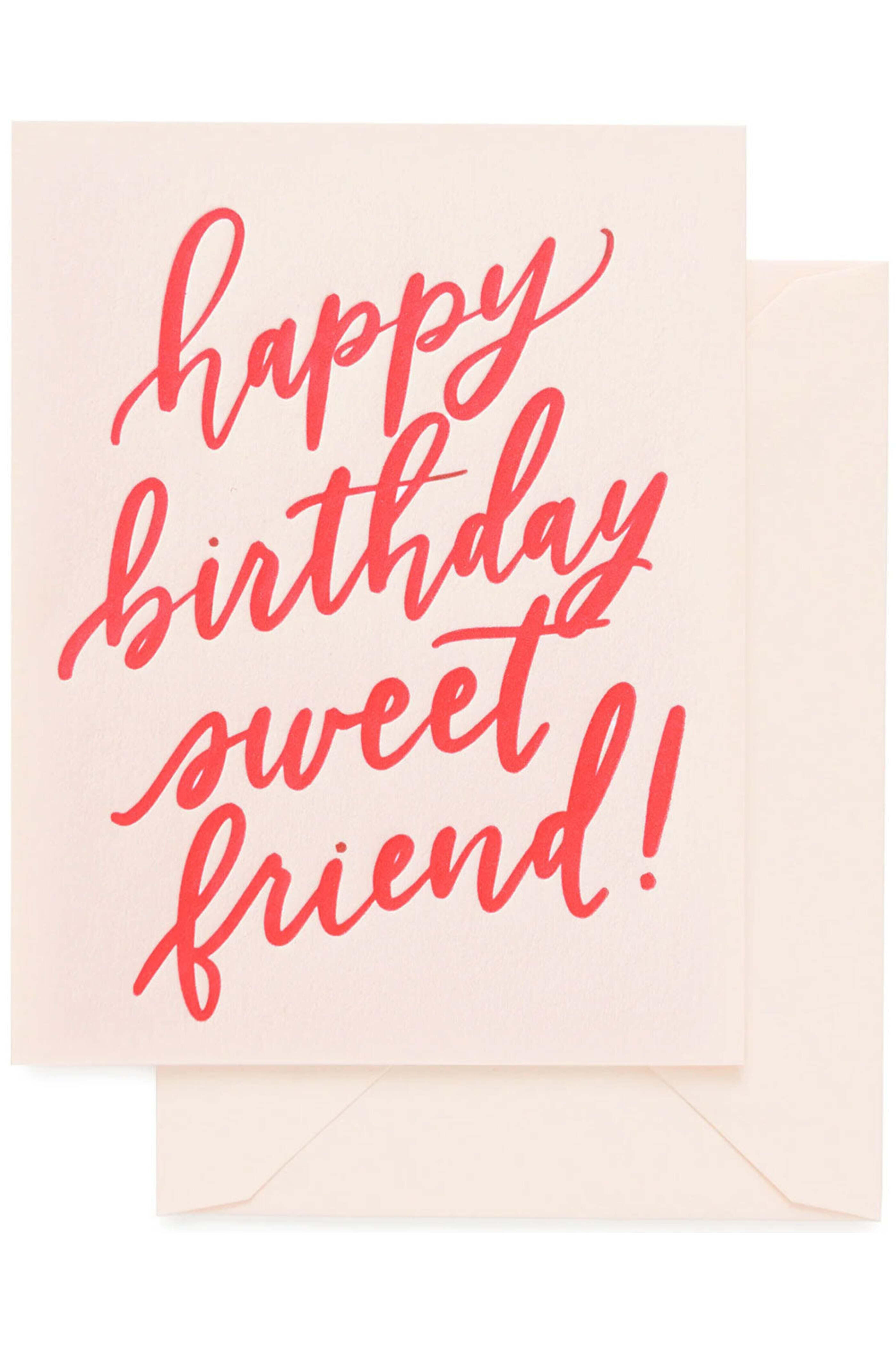 Sugar Paper - Happy Birthday Sweet Friend Card