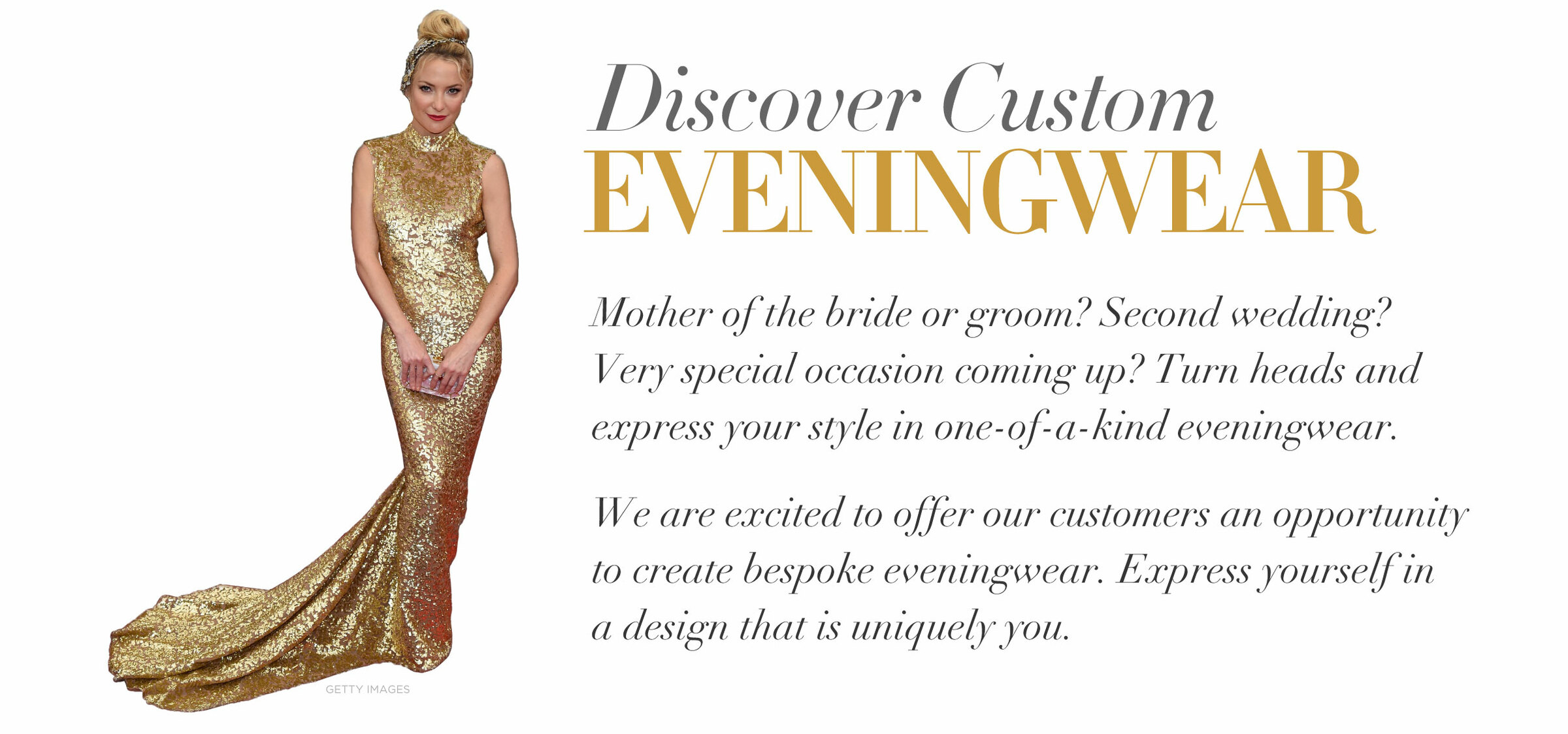 Discover Custom Eveningwear