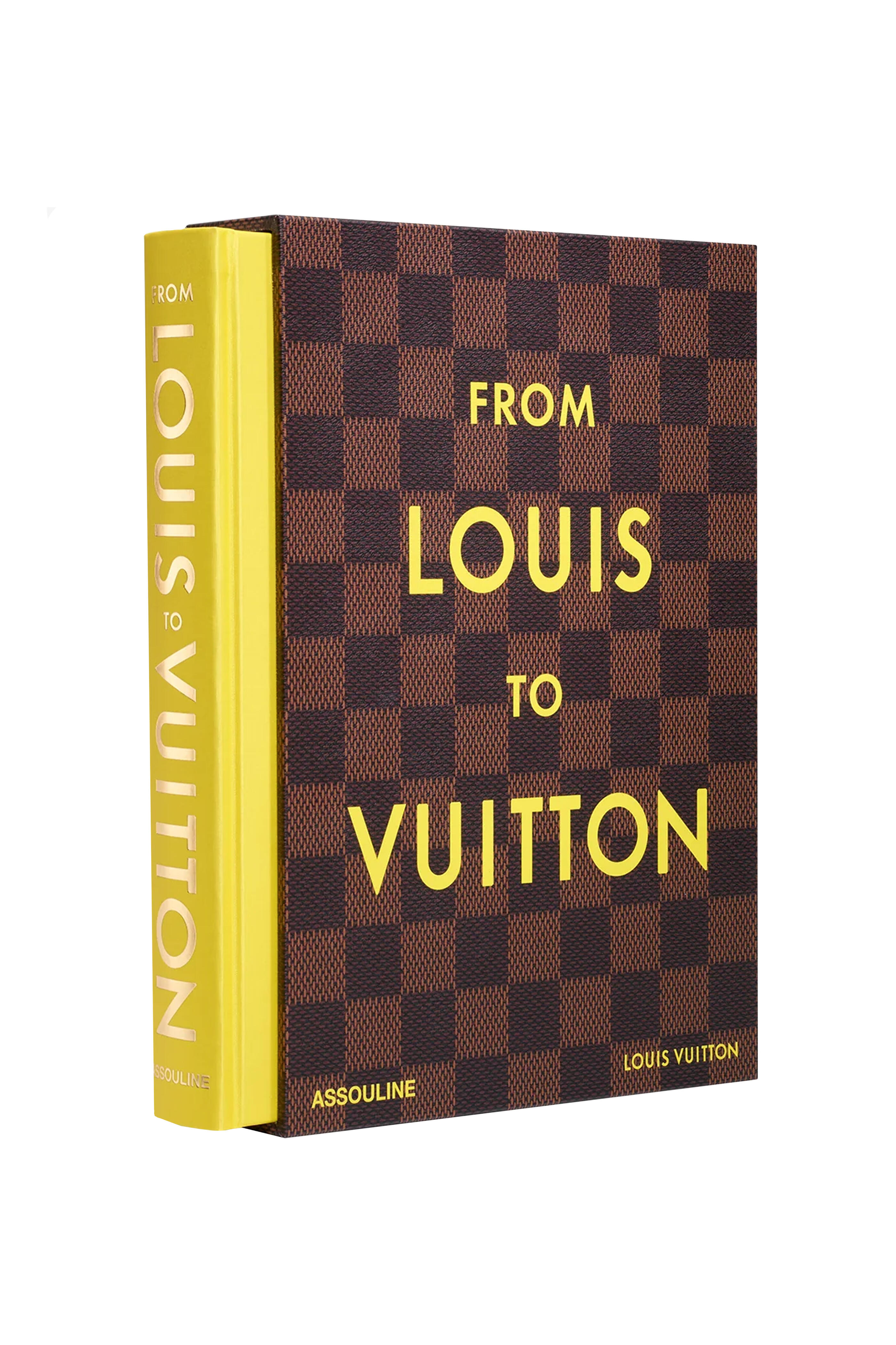 Assouline - From Louis to Vuitton